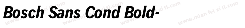 Bosch Sans Cond Bold字体转换